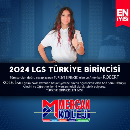 2024 LGS TÜRKİYE BİRİNCİSİ.Tebrik ediyoruz.Mercan Koleji Malatya Kampüsü EN İYİSİ